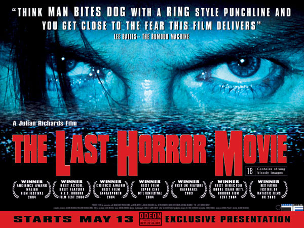 Le Britannique Julian Richards prépare une séquelle de "The Last Horror Movie".... (voir ci-dessous)