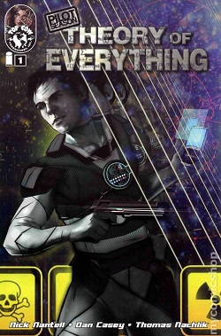 La 20th Century Fox a acquis les droits cinématographiques de "Theory of Everything", un comic de 2011 de Dan Casey et Nick Nantell, thriller de science-fiction qui se déroule à travers de multiples réalités... (voir ci-dessous)