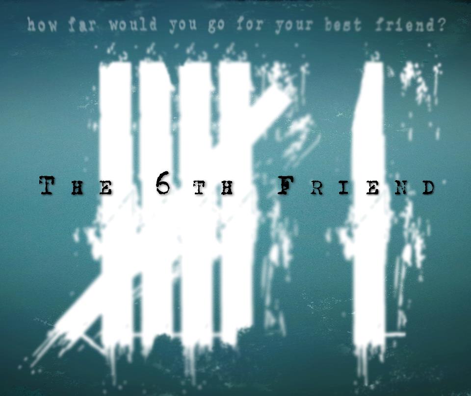 Tournage en octobre prochain pour le slasher "The 6th Friend" (voir ci-dessous)