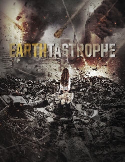Film-catastrophe  sur la fin du monde, "Earthtastrophe" est en préparation (voir ci-dessous)