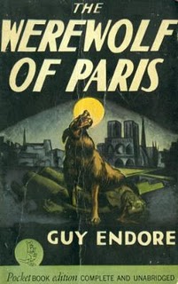 "Le Loup-garou de Paris" de Guy Endore