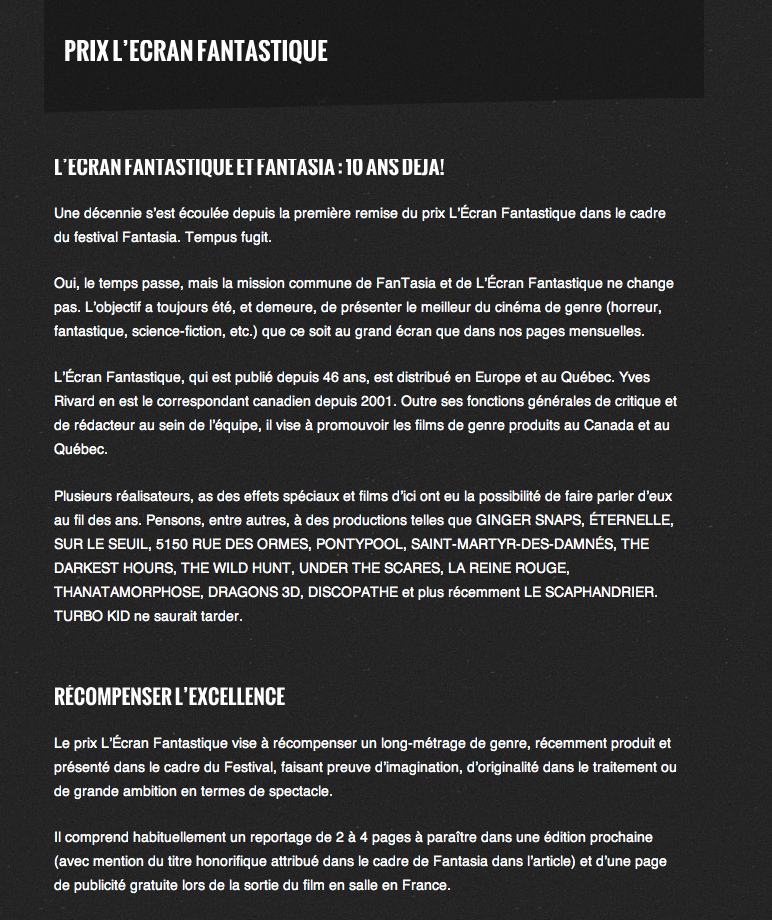 Prix L’ECRAN FANTASTIQUE au festival  FANTASIA de Montréal (en cours actuellement)