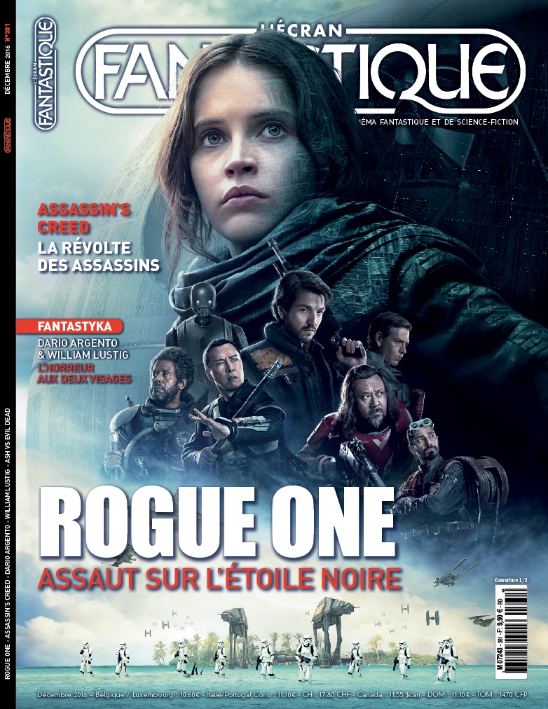 STAR WARS : ROGUE ONE  Extrait de la critique du prochain numéro :   ROGUE ONE : A STAR WARS STORY