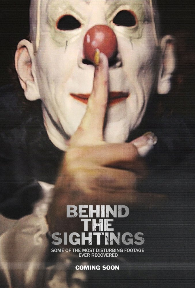 BEHIND THE SIGHTINGS, un found-footage sur l’épidémie de clowns effrayants del’an dernier…
