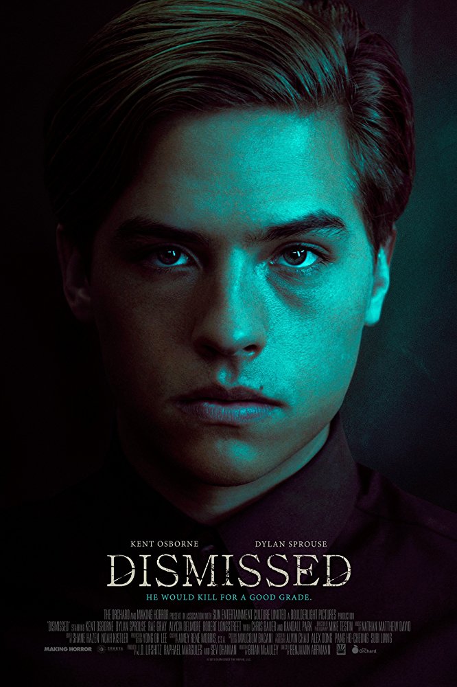 Dans DISMISSED, Dylan Sprouse campe un étudiant psychopathe particulièrement terrifiant…