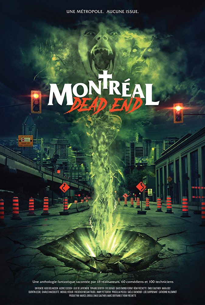 " Montréal Dead End", produit via le financement participatif, est une anthologie fantastique canadienne réalisée par 18 cinéastes, d’après une idée originale de Yohann Thiou.