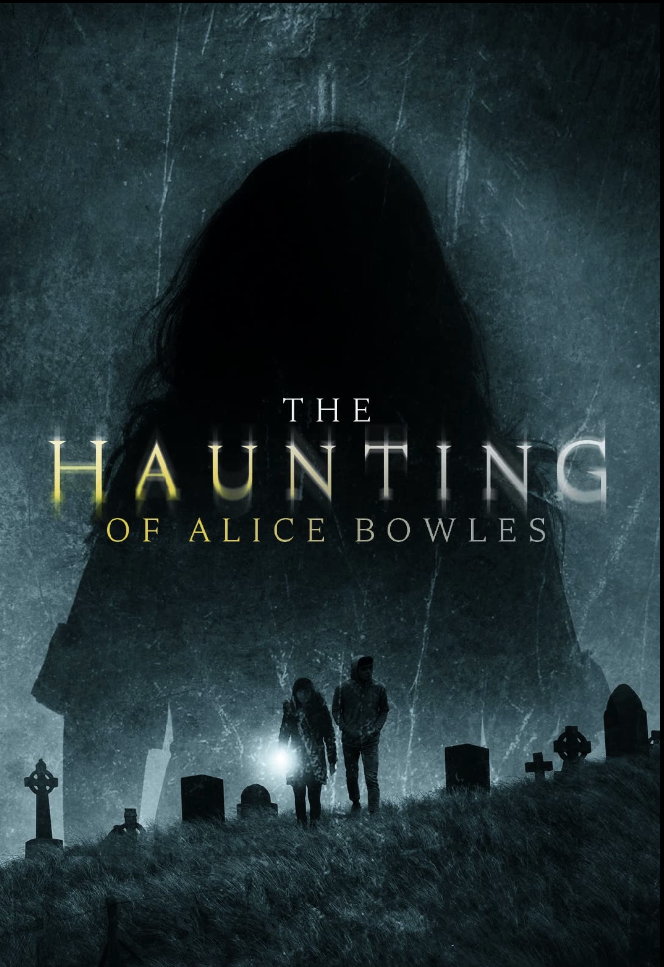 The Haunting of Alice Bowles