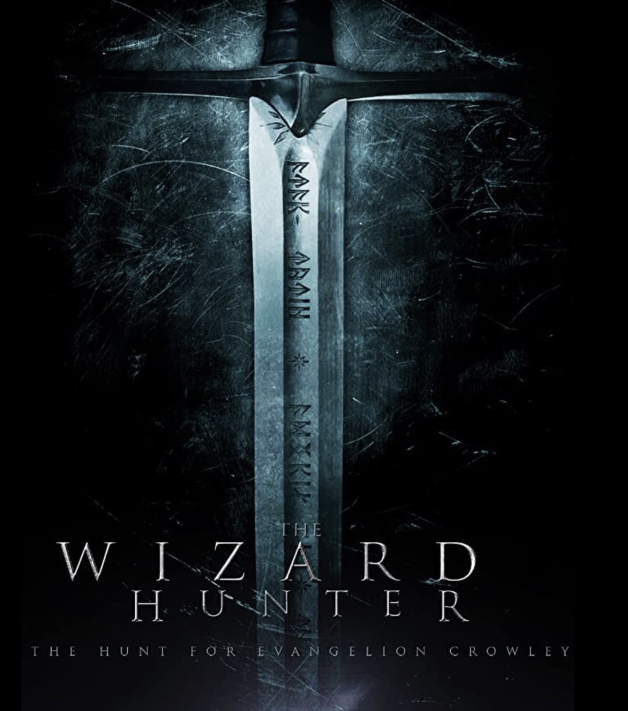 The Wizard Hunter : The Hunt for Evangelion Crowley