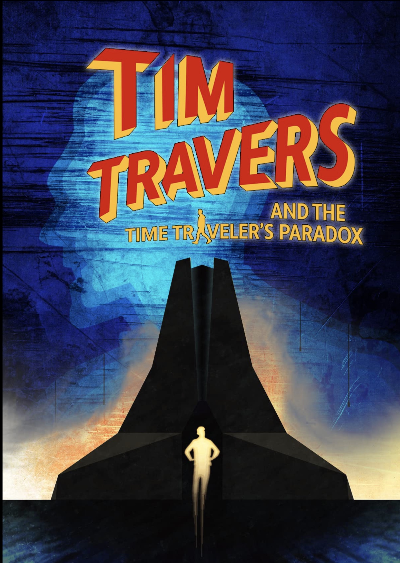 Tim Travers & the Time Travelers Paradox