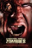 Gangsters, Guns & Zombies