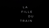 LA FILLE DU TRAIN