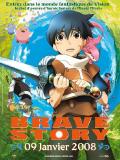 BRAVE STORY (sortie le 6 février 2008)