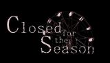 Closed for the Season