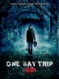 One Way Trip 3D