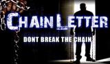 Dans "Chain Letter" de Don Taylor, un maniaque prend pour cible des ados quand ils brisent une chaîne de courrier. Un film d'horreur basé sur une histoire vraie datant de 1978 (l'affaire Corey Davis, un athlète assassiné)