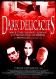 Nouvelle anthologie d'horreur, "Dark Delicacies" a été produit et réalisé  par Vince Corkadel.  Une jeune femme et un mystérieux personnage évoluent au milieu d'étranges événements....
