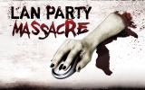 Retour aux slashers des années 80, "Lan Party Massacre" voit des gamers se opposés à un serial-killer, qui les massacrera un par un (voir ci-dessous)