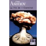 New Regency a acquis les droits de "La fin de l'éternité" d'Isaac Asimov, un roman publié en 1955, dans la lignée de "La patrouille du temps" de Paul Anderson (suite ci-dessous)