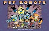Colin Trevorrow  adaptera le roman graphique "Pet Robots" (suite ci-dessous)