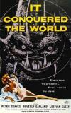 It Conquered the World