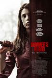Dans "Summer's Blood", avec Ashley Greene (Twilight), Stephen McHattle (Watchmen) et Barbara Niven, une famille de serial-killers enlève une  jeune femme à la recherche du père qu'elle n'a jamais connu. Sa descente aux enfers commence dès lors...