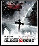 Simon Hunter, le réalisateur de "Mutant Chronicles", renoue avec l'action/horreur pour "Blood Reds" (voir ci-dessous).