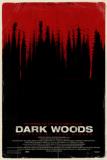 Dark Woods