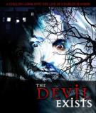 The Devil Exists