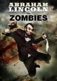 Abraham Lincoln vs Zombies