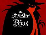 Un Monstre à Paris
