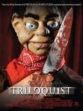 Triloquist