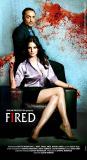 Fired (2009)