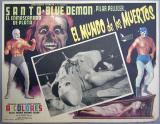 El Mondo de los Muertos (Mexique 197O) de Gilberto Martinez Solaresn avec Santo, Pilare Pellicer, Carlis Keon, ANrtonio Raxel, Guillermo Alvarez Bianchi El Mondo de los Muertos (Mexique 197O) de Gilberto Martinez Solaresn avec Santo, Pilare Pellicer, Carlis Keon, ANrtonio Raxel, Guillermo Alvarez Bianchi