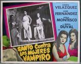Superman contre les femmes-vampires  (1962)(Santo vs. la mujeres vampiro) d'Alfonson Corona Blake.
