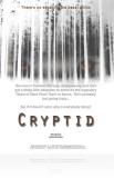 Le Britannique Julian Richards, auteur de plusieurs films d'horreur tels que The Last Horror Movie (2OO3), Messiah et Summer Scars (2007) revient au genre avec "Cryptid" (voir ci-dessous).