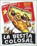 La bestia colosal