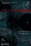 OLD SCRATCH : le premier film de Robert Hall, directeur de Almost Human (voir ci-dessous)