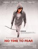 Nouveau film de terreur indépendant, "No Time to Fear" de Michael Korbic esfine variation sur le thème de la terreur cachée au fond des bois (suite ci-dessous)