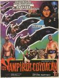 "Los Vampiros de Coyoacan" (Mexique 1974) d'Arturo Martinez, avec GermanRobmes, Mil Mascaras, Superzan et Sasha Montenegro