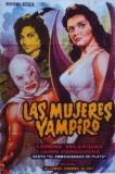 Superman contre les femmes-vampires (1962)(Santo vs. la mujeres vampiro) d'Alfonson Corona Blake.