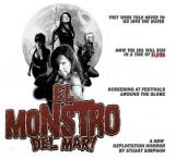 "El Monstro del Mar !" est un nouveau film d'horreur australien à petit budget, croisement entre "Faster Pussycat Kill ! Kill !" et "It Conquered the World" de Roger Corman (voir ci-dessous)