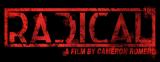 G. Cameron Romero, le fils de George A. Romero, vient de terminer un second film du genre, "Radical"....   (voir ci-dessous)
