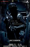"Incidente" est un nouveau documenteur, cette fois en provenance d'Argentine (voir ci-dessous)