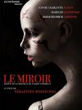 "Le Miroir" a obtenu le Grand Prix du SecondBloody Week-End (voir ci-dessous)