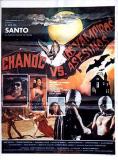Chanoc y el hijo del Santo contra los vampiros asesinos (Mexique.1981).  (voir ci-dessous)