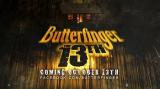 Distribué le 13 octobre prochain, "Butterfinger the 13th", basé sur la barre de chocolat au beurre d'arachide, sera le premier film produit par l'une des marques de friandises les plus emblématiques des USA (voir ci-dessous)