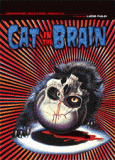 Nightmare Concert (alias The Cat in the Brain ; Un Gatto nel Cervello)  (1990)(voir ci-dessous la bande-annonce)