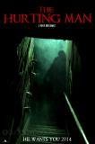 En préproduction, THE HURTING MAN est l'histoire d'un officier de police qui trouve sa famille tragiquement assassinée et doit maintenant  sauver leurs âmes... (voir ci-dessous)
