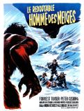 "Le redoutable homme des neiges" de 1957 où s'illustra Peter Cushing sous la direction efficace de Val Guest, va faire lui aussi l'objet d'un reboot produit par la Hammer (voir ci-dessous)