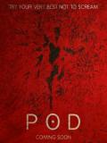"Pod", un film d'horreur en préparation par l'auteur de "Ritual"...(voir ci-dessous)
